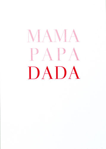 Mama Papa Dada